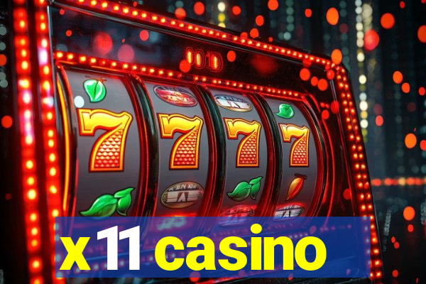 x11 casino